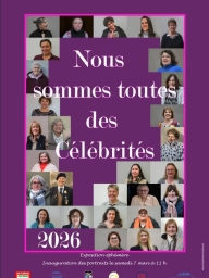 [Tourves S'engage] Exposition photo "Nous sommes toutes des célébrités"