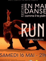 Spectacle de danse : Run | En mai, danse comme il te plaît