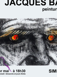 Exposition : Jacques Badeau - peintures, estampes