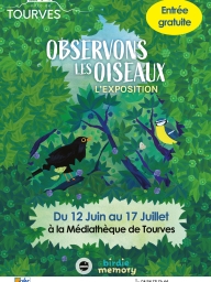Exposition "Observons les oiseaux" 🐦 Du 12 Juin au 17 Juillet