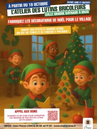 Atelier des lutins : décoration de Noël du village à Bras
