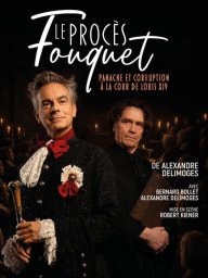 Théâtre "Le procès Fouquet" à Saint-Maximin-la-Sainte-Baume