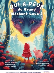 Spectacle "Qui a peur du grand méchant loup ?"