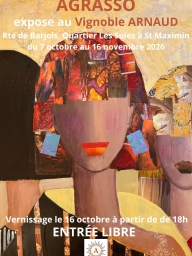 Exposition A.Grasso à Saint-Maximin-la-Sainte-Baume