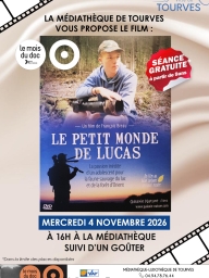 Film "Le petit monde de Lucas"