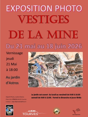 Exposition photo 📸 "Vestiges de la mine"