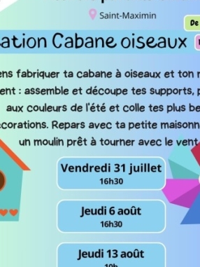 Atelier cabane à oiseaux – Saint-Maximin-la-Sainte-Baume