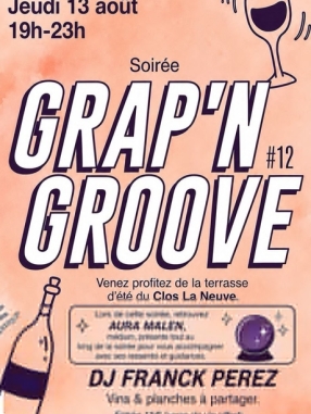 Soirée Grap 'n Groove – Vins & DJ à Pourrières
