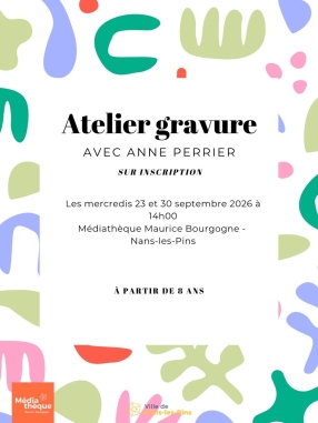 Atelier d’initiation à la gravure à Nans-les-Pins